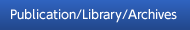Publication/Library/Archives